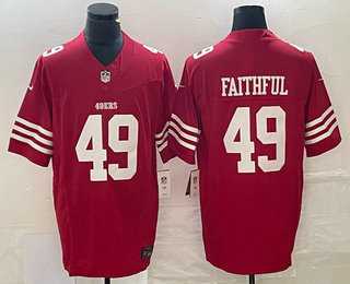 Men & Women & Youth San Francisco 49ers #49 Faithful Red 2023 FUSE Vapor Limited Stitched Jersey->san francisco 49ers->NFL Jersey